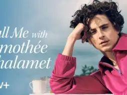 Dostępna nowa reklama Call Me with Timothée Chalamet