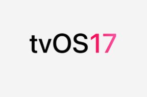 Dostępy oficjalnie system tvOS w wersji 17.6.1