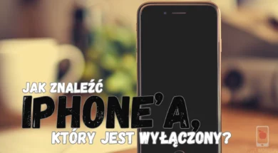 efwgewgwgewgeg_jak znalezc iphone wylaczony applemobile 180kb