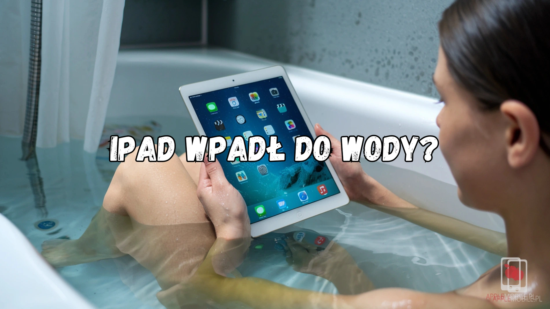 Zalany iPad – Naprawa iPad po zalaniu Szczecin