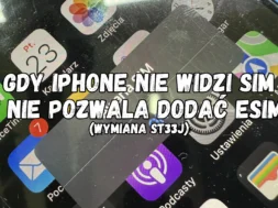 naprawa ST33J w iphone naprawa ST33J w iPhone który nie widzi karty sim i nie pozwala dodać karty esim
