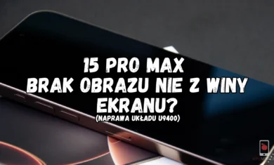 brak obrazu u9400 brak obrazy nie z winy ekranu u9400 seria 15 iphone